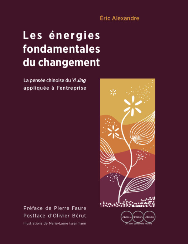 Les énergies fondamentales du changement